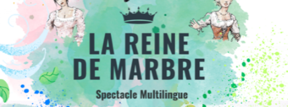 La reine de marbre