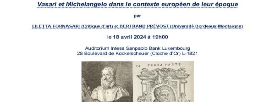 Vasari et Michelangelo dans le contexte européen de leur époque